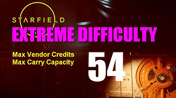 Starfield Walkthrough EXTREME DIFFICULTY Part 54 - Empty Nest
