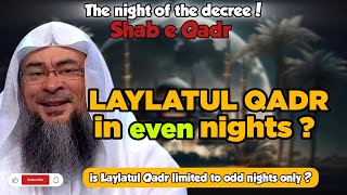 Can laylatul Qadr be on even nights too?|can shab Qadr be on even nights |night of decree |Noorniche