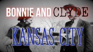 Bonnie and Clyde Kansas City History