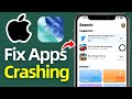 How to Solve App Crashing After iOS 26 Update on iPhone | iOS 26 App Crash Fix