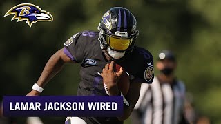 Lamar Jackson Wired for Training Camp Practice | Baltimore Ravens