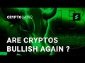 The Main Cryptos Bullish Again, LNK and UNI Ideas