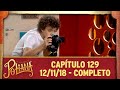 As Aventuras de Poliana | capítulo 129 - 12/11/18, completo