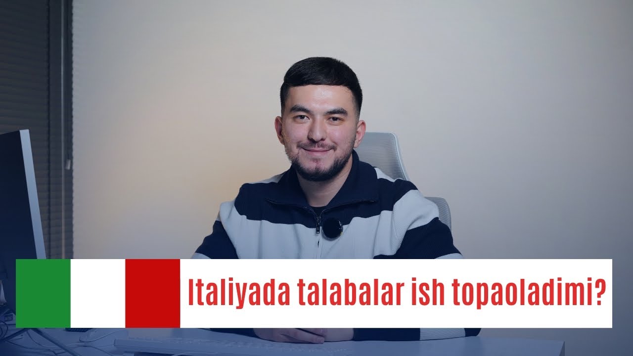 Italiyada talabalar ish topaoladimi?