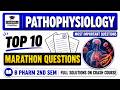PP - Top 10 Marathon | Pathophysiology 2nd semester | Carewell Pharma
