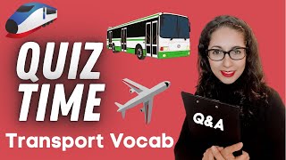 Spanish Quiz- Let’s Learn Transport vocabulary in Spanish | Means of Transport | GCSE Spanish vocab screenshot 2