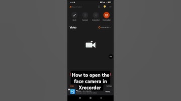 how to open the face camera in #Xrecorder #SL_Neta #subscribe