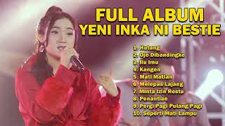 FULL ALBUM YENI INKA NI BESTIE