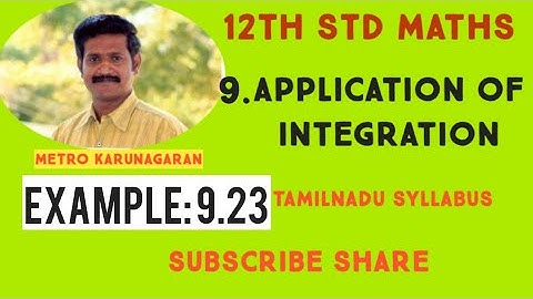 12th Std Maths Example 9.23 If f(x)= f(a+x) then integration over 0 to 2a f(x)dx = 2 Integration ove