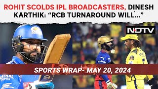 Rohit Scolds IPL Broadcasters For Breaching Privacy, Dinesh Karthik On RCB's Turnaround In IPL 2024