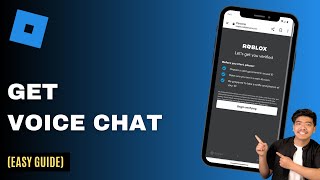 How To Get Voice Chat In Roblox Mobile - Step By Step Guide