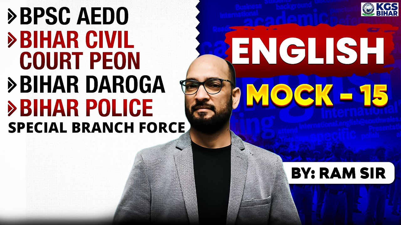 Bihar AEDO | Bihar Civil Court Peon | Bihar Daroga/Police | English Mock Test-15 | KGS Bihar Exams