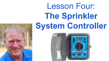 Overview of The Sprinkler System Controller | Lesson Four of the Anatomy 101 series