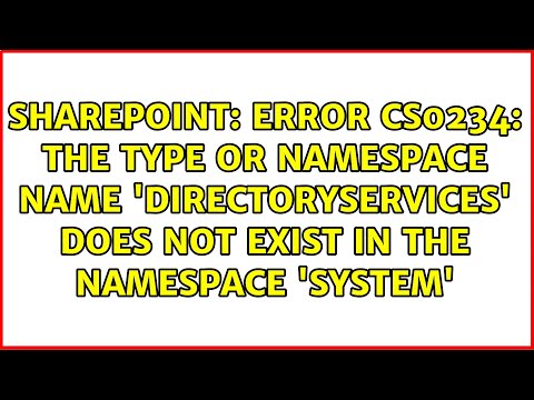Error CS0234: The