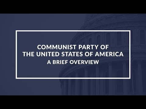 Video: USA, Communist Party: when founded, ideology, activities