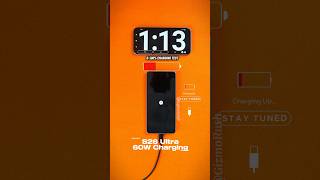 Samsung S26 Ultra 60W Charging Speed Test