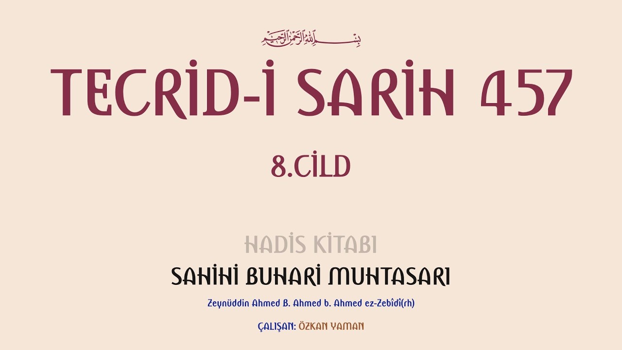 TECRİDİ SARİH 457