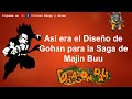 Dragon Ball Así era el diseño original de Gohan en la Saga de Majin Buu hecho por Akira Toriyama !!