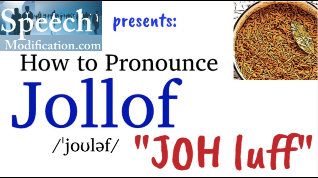 How to Pronounce Jollof Rice YouTube