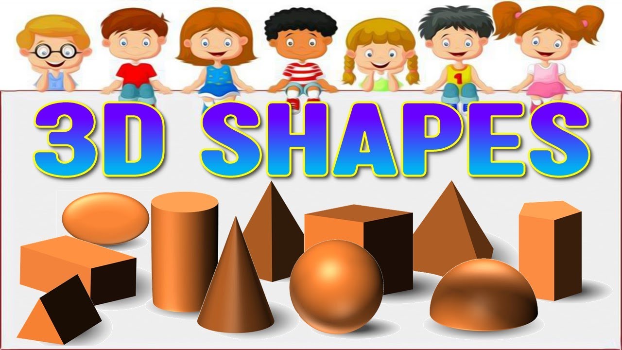 3D Shapes | 3D Geometrical Shapes | Mathematical Shapes | 3 Dimensional ...
