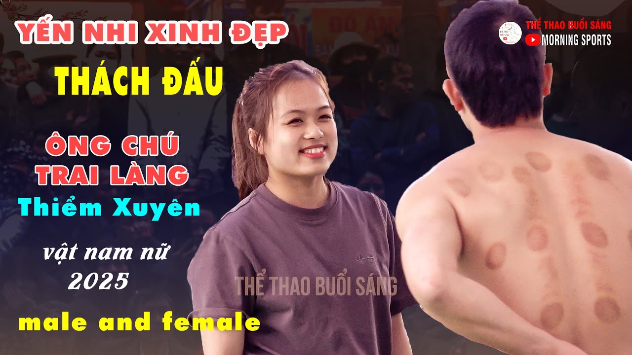 Vật nam nữ - YẾN NHI XINH ĐẸP dùng Độc Chiêu HẠ chú trai làng..