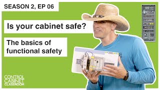 Is your cabinet safe? The basics of functional safety