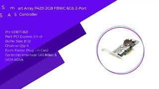 کارت کنترلر HP Smart Array P420/2GB FBWC 6Gb 2-Ports  با پارت نامبر 631671-B21