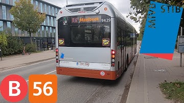 (Bus Stib) Voyage complet ligne 56 Maelbeek à Buda Volvo 7900 Hybrid n°9429.