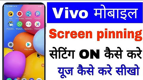 vivo phone me screen pinning on/use kaise kare।। how to enable/use screen pinning in vivo mobile