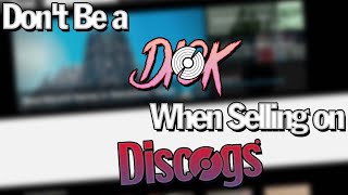 Dont Be A Bad Discogs Seller