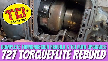 Complete 727 TorqueFlite Automatic Transmission Rebuild & TCI Auto Upgrades
