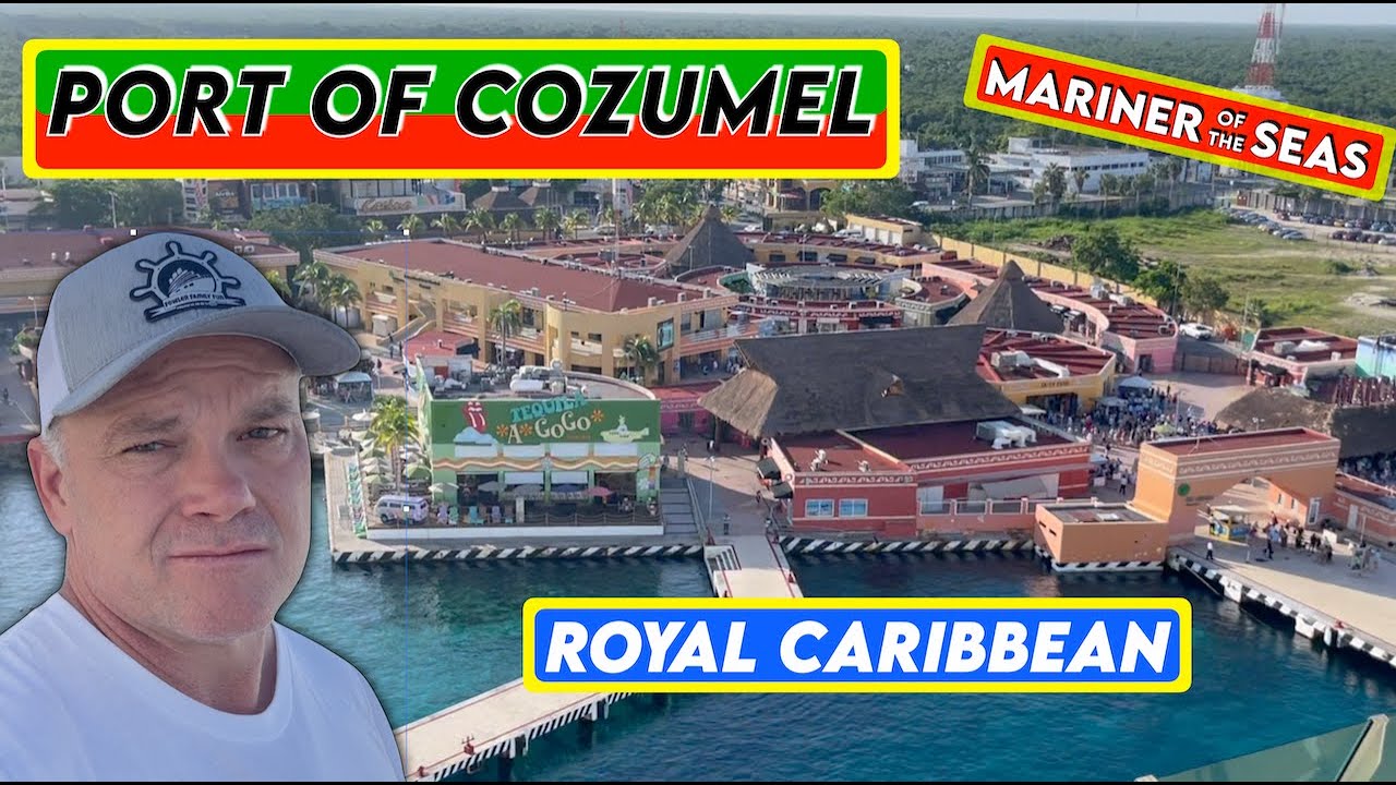 Royal Caribbean's Port at Cozumel Mexico. International Port Cozumel. Walking Tour