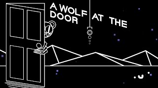 building A WOLF AT THE DOOR
