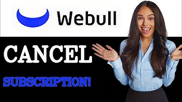 How To Cancel Webull Subscription (2025)