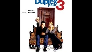 Bande annonce Un Duplex pour 3 