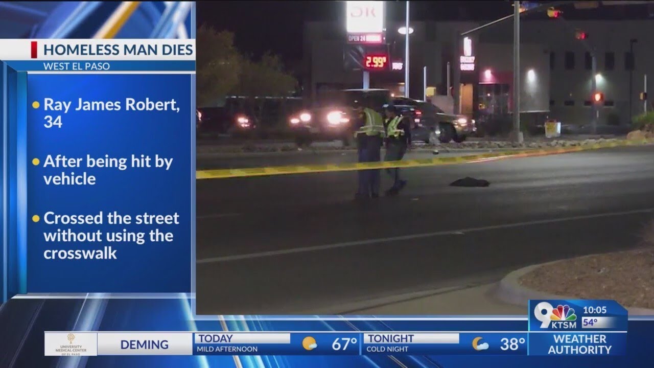 Homeless man dies after being hit by vehicle in West EP - YouTube