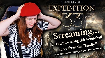 Video Game Vocalist FINALLY streams Clair Obscur: Expedition 33 - Part 10