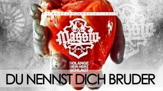 MASSIV - DU NENNST DICH BRUDER - SOLANGE MEIN HERZ SCHLÄGT - ALBUM - TRACK 08