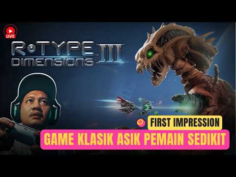 🔴Game Pesawat Jadul! R-TYPE III DIMENSIONS! Impression