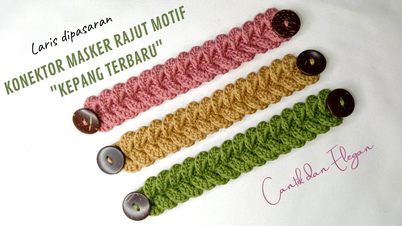  Konektor  Masker  Rajut  Motif Kepang Terbaru  Crochet 