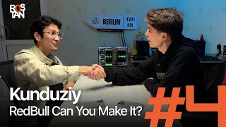 Kunduziy - Can You Make It? #4