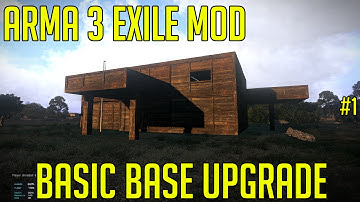 Arma 3 Exile Mod - Base building - Basic Base Upgrade #2