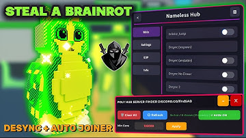 [DESYNC + AUTO JOINER🔥] Steal a BRAINROT | “NO KEY” | (NAMELESS HUB + POLLY HUB) | UPFLOOR STEAL +