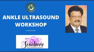 ANKLE ULTRASOUND WORKSHOP | DR BIPIN SHAH | SONOBUZZ VIRTUAL screenshot 5