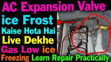 expansion valve ice freezing live watch how ice frost why what
