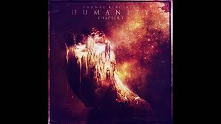 Thomas Bergersen - Humanity Chapter 1