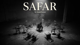 Safar Rap Song - Lofi Drift By -Rahul Rawat