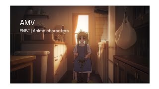 Kyouran hey Kids | AMV | ENFJ - Anime Characters