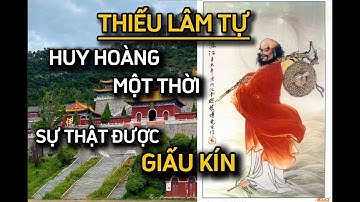 THIẾU LÂM TỰ: NƠI KHỞI NGUỒN CỦA VÕ THUẬT TRUNG QUỐC