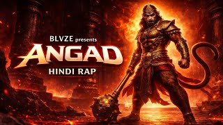 BLVZE — ANGAD | The Foot That Shook Lanka ⚔️🔥 (Hindi Rap 2026)